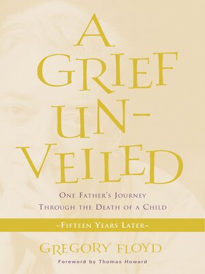 cover image of A Grief Unveiled